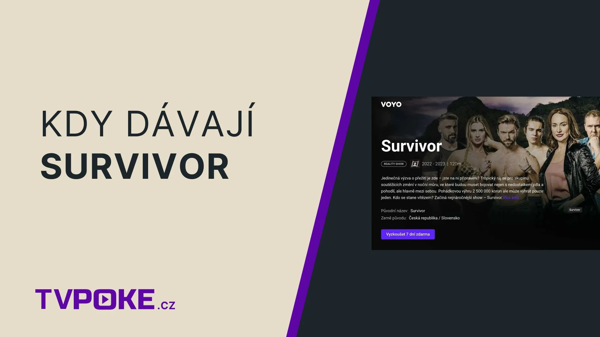 Kdy a kde dávají Survivor